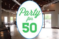 Party for 50!